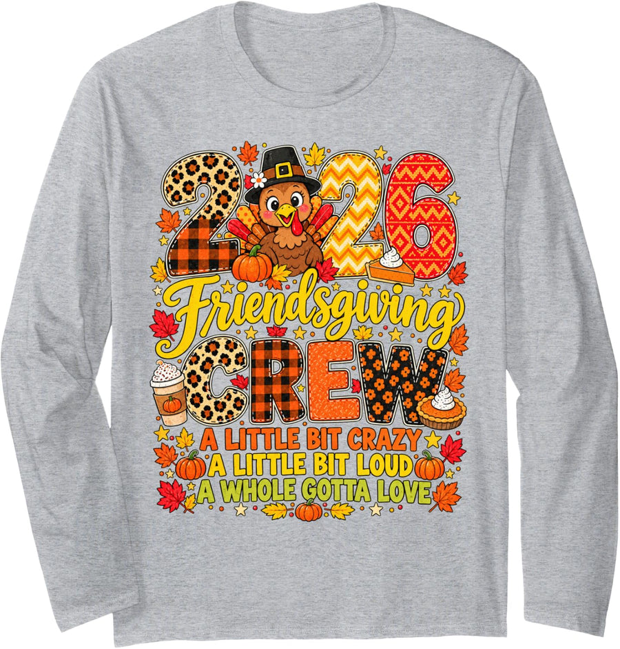 Friendsgiving 2026 Crew Funny Thanksgiving Best Friends Long Sleeve T-Shirt - Adult Unisex Heather Grey