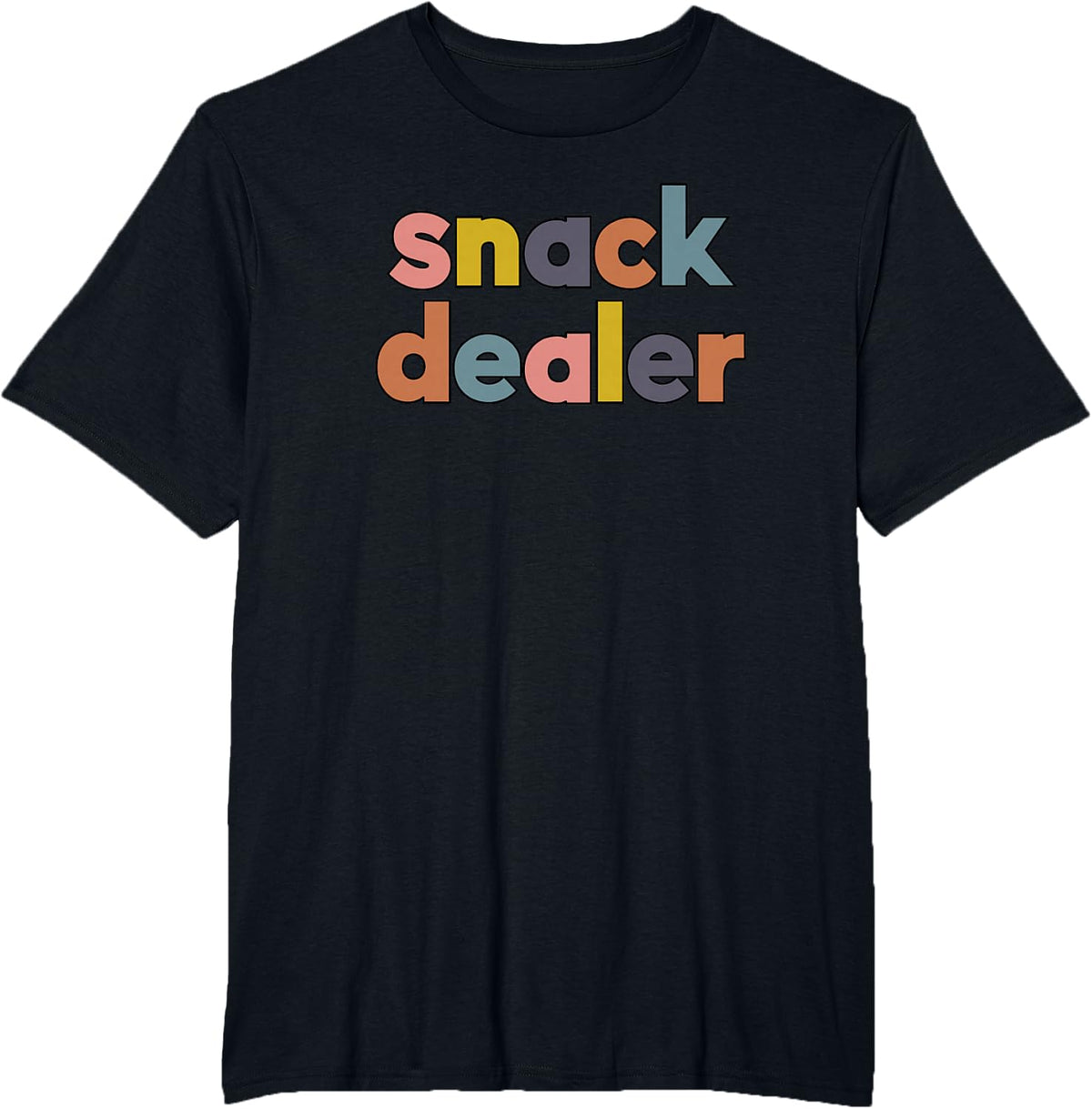 Snack Dealer Funny Gift For Mom Of Boys and Girls T-Shirt - Black