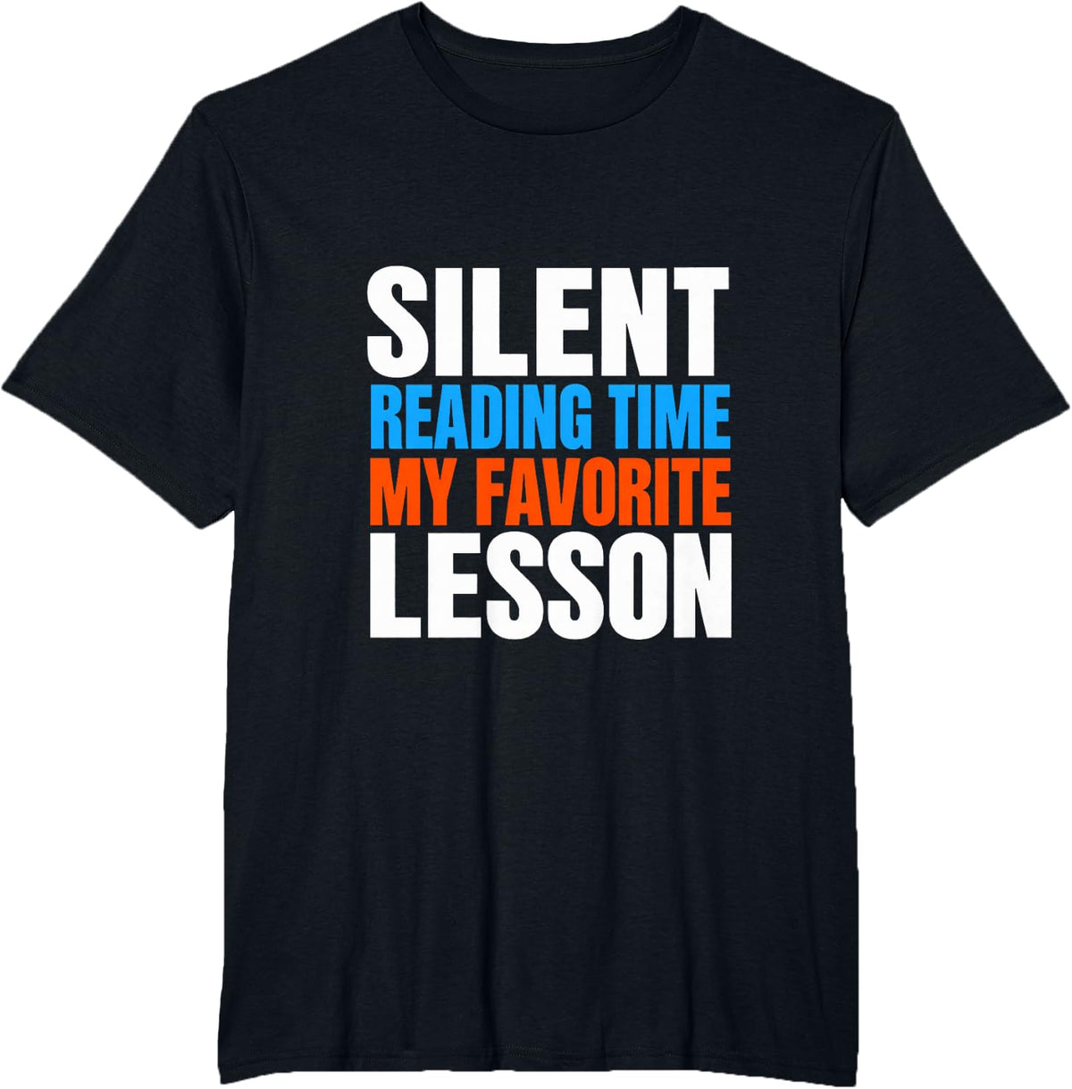 Silent Reading Time My Favorite Lesson T-Shirt - Black