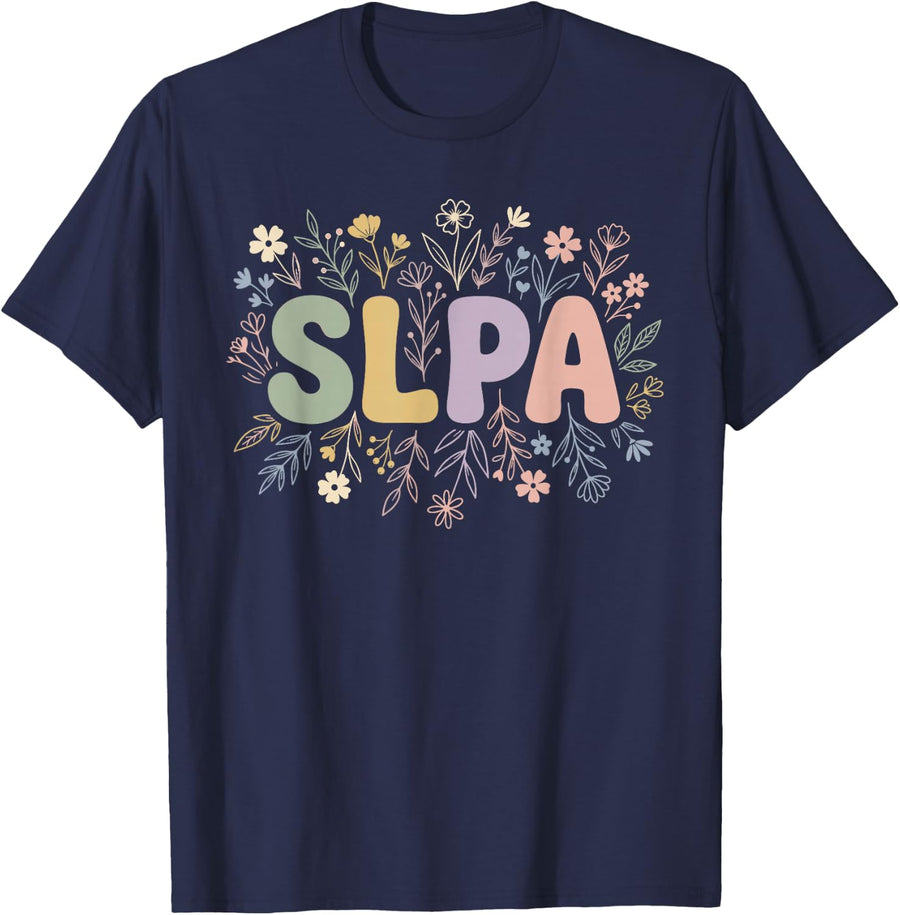 SLPA Appreciation Speech Language Pathology Assistant T-Shirt - Navy Blue