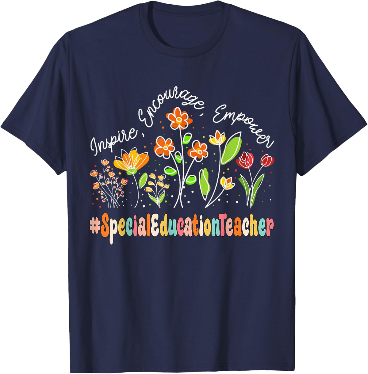 Special Education Teacher Appreciation Week Back to School T-Shirt - Navy Blue