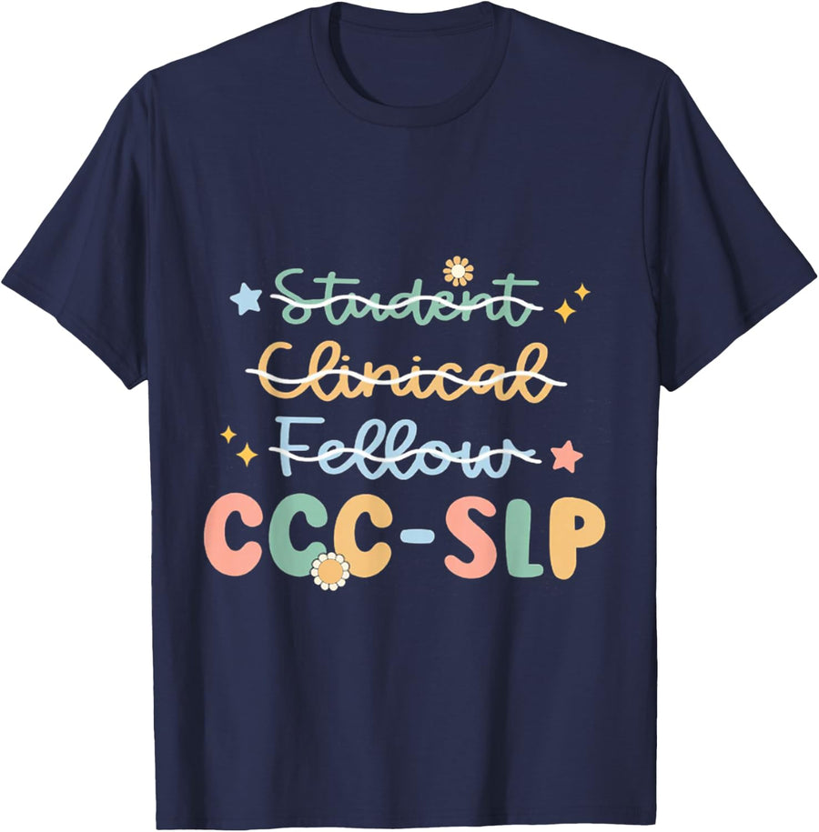 SLP , Ccc Slp , Speech Pathologist Graduation , New Slp , Sp T-Shirt - Navy Blue