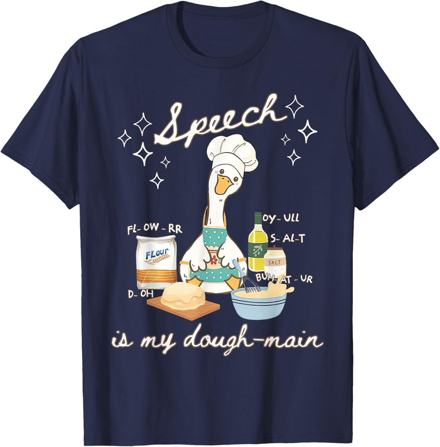 Silly Goose Speech Language Pathologist Speech is My Dough T-Shirt - Navy Blue