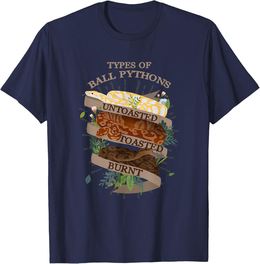 Snake Lover Types Of Ball Pythons Untoasted Toasted Burnt T-Shirt - Navy Blue