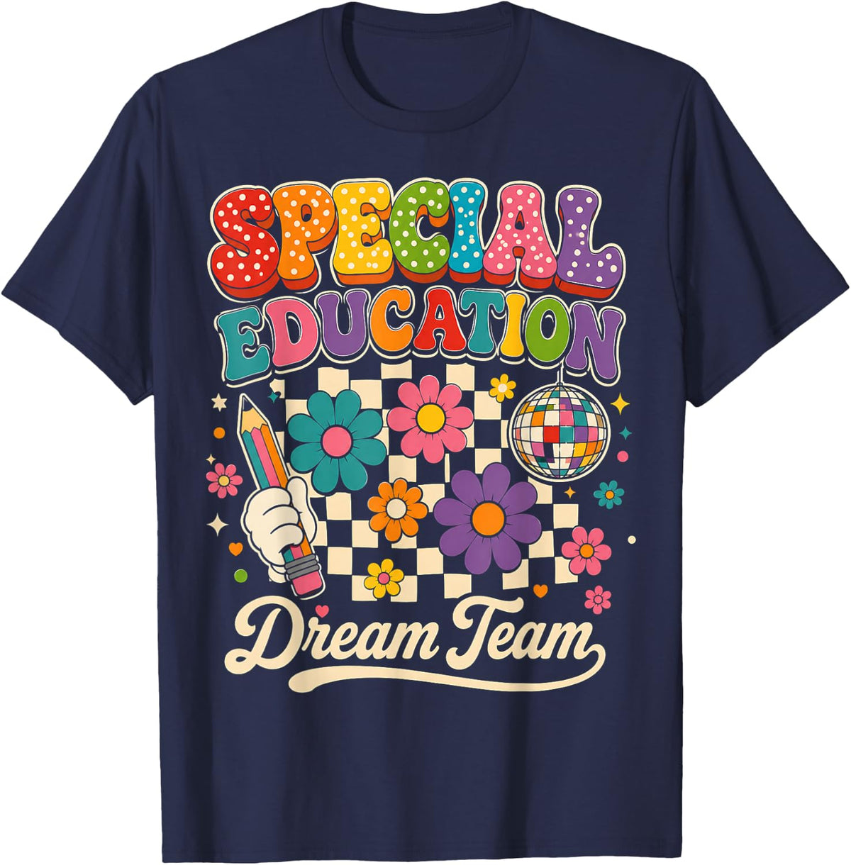Special Education Dream Team Retro Groovy SPED Teacher T-Shirt - Navy Blue