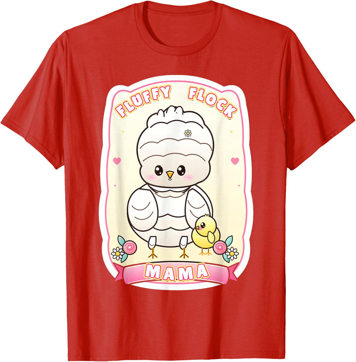 Silkie Chicken Fluffy Flock Mama Backyard Hen Whisperer T-Shirt - Red