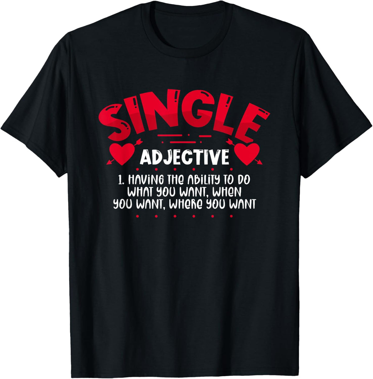 Single Definition Funny Anti Valentines Day Awareness T-Shirt - Black