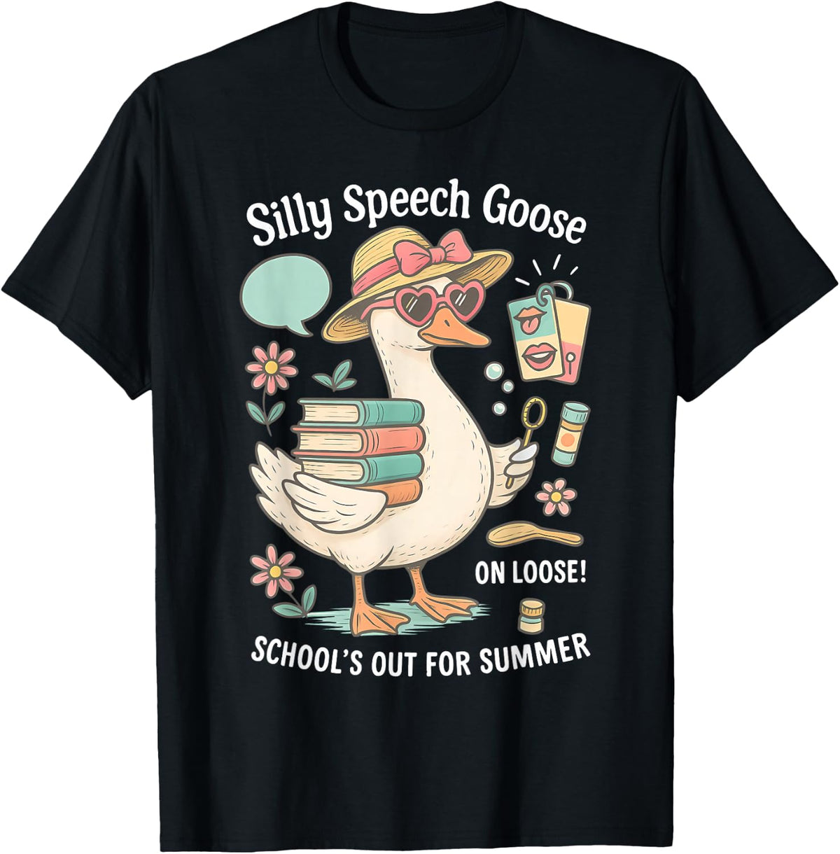 Silly Speech Goose On The Loose SLP School's Out for Summer T-Shirt - Black
