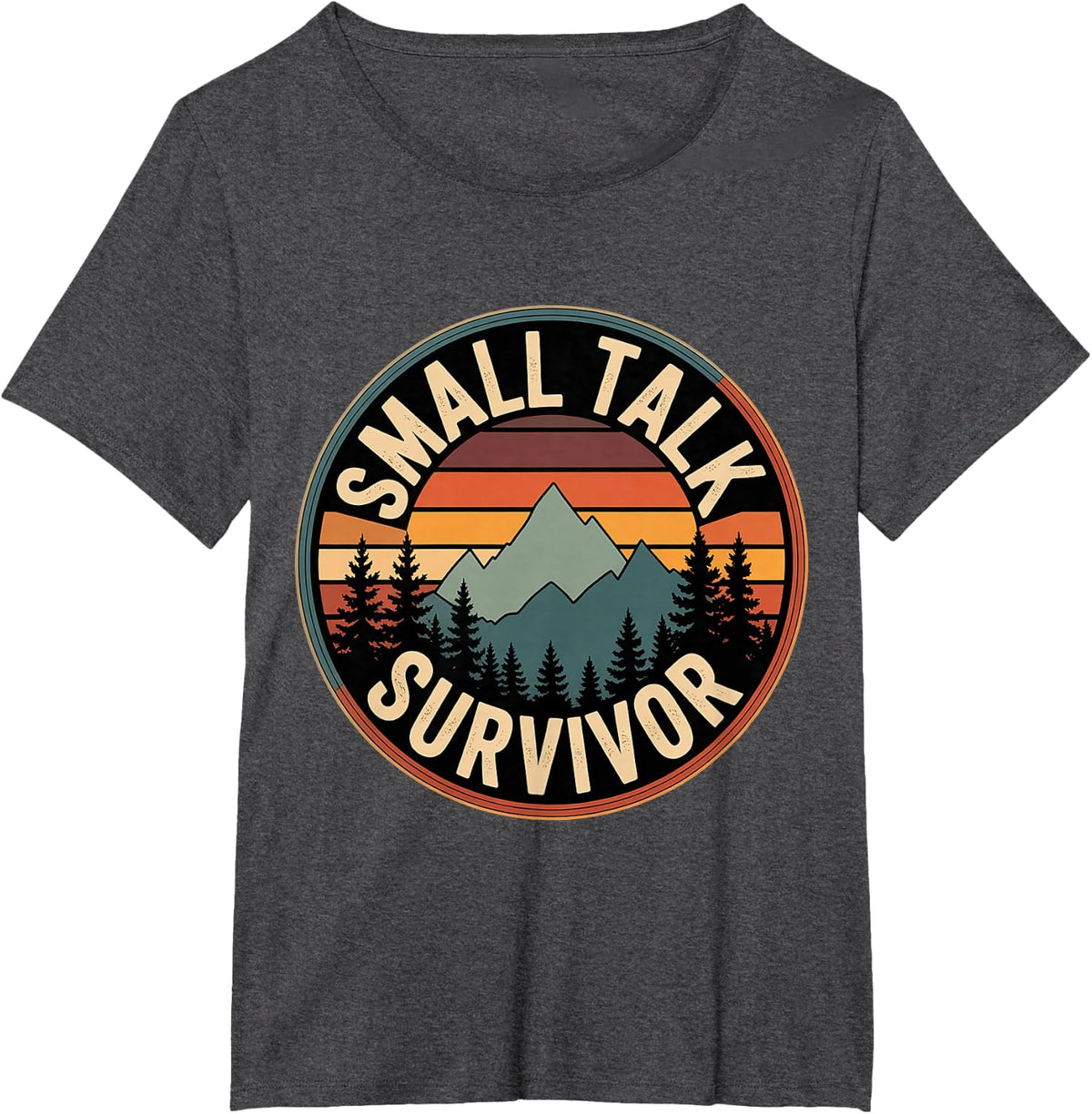 Small Talk Survivor Introvert Tired Space Quiet - T-Shirt - Dark Heather Grey