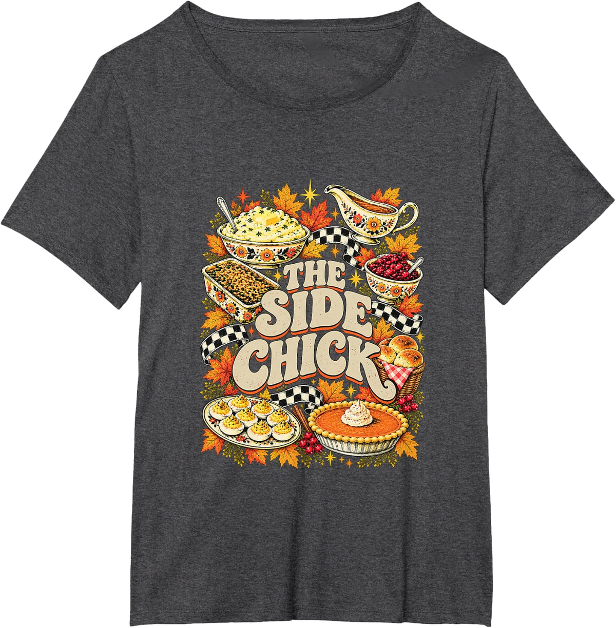 Side Chick Funny Thanksgiving Retro Y2K Friendsgiving T-Shirt - Dark Heather Grey