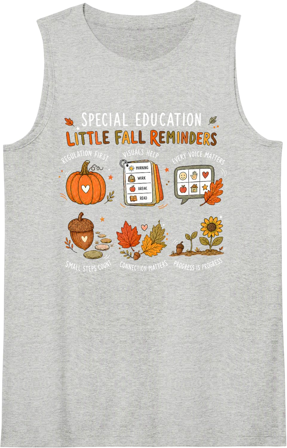 Special Education Little Fall Reminders Autumn SPED Teacher Sleeveless Tank Top - Heather Grey