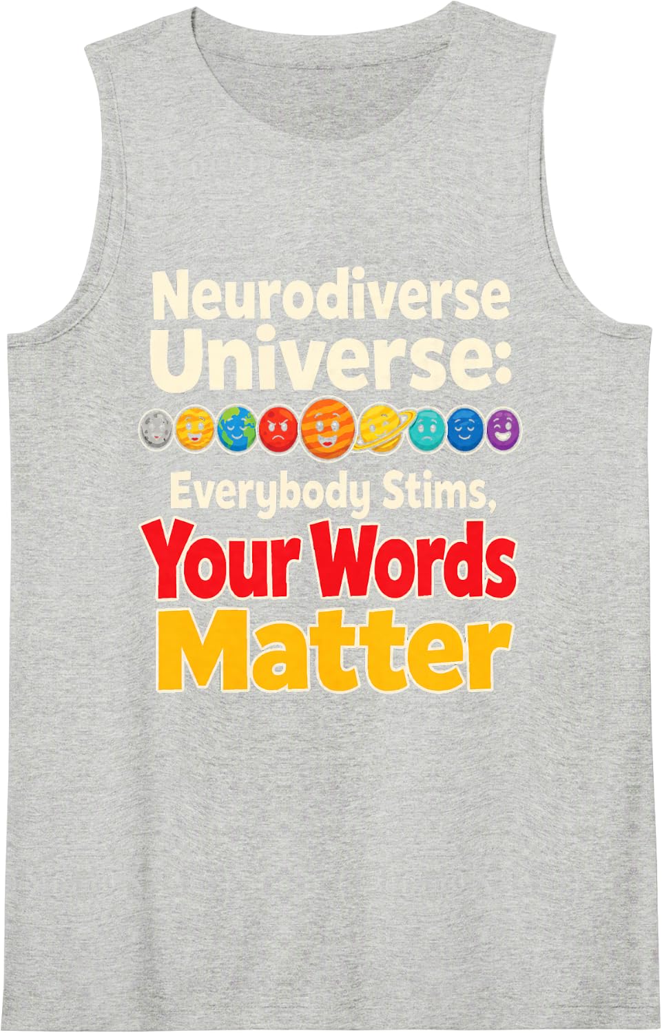 Special Education Neurodiverse Universe Everybody Stims Sleeveless Tank Top - Heather Grey