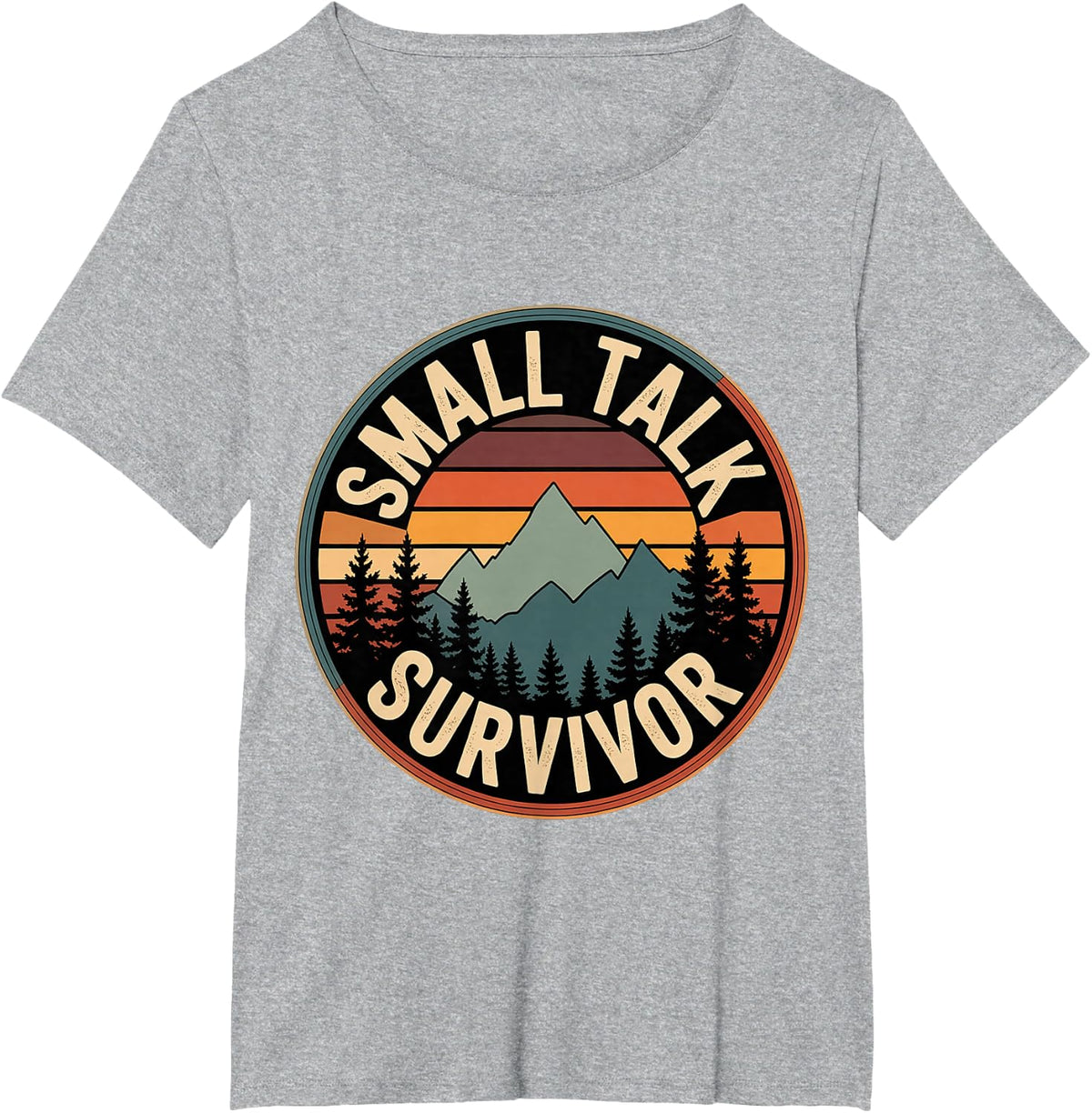 Small Talk Survivor Introvert Tired Space Quiet - T-Shirt - Heather Grey