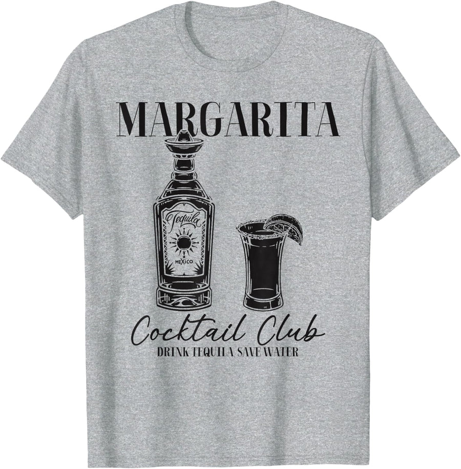 Margarita Cocktail Club Drink Tequila Save Water T-Shirt - Heather Grey
