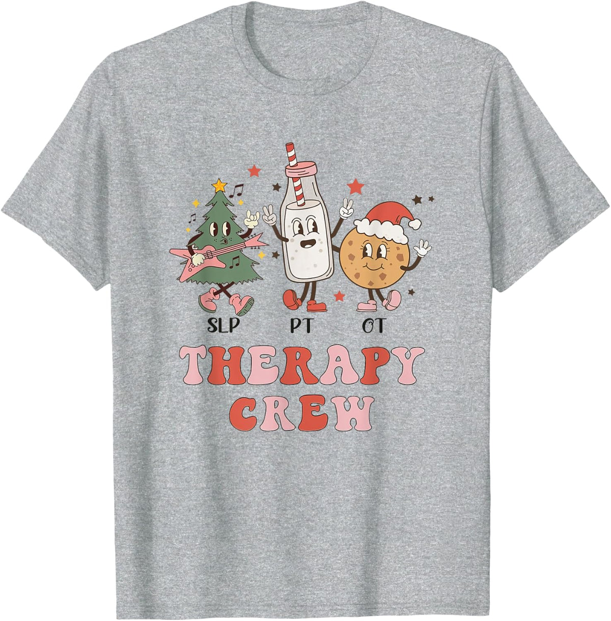 SLP OT PT Therapy Crew Christmas Tree Cookies and Milk T-Shirt - Heather Grey