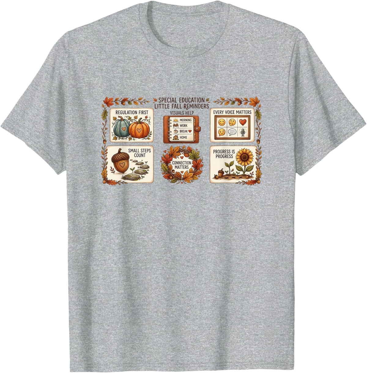 Special Education Little Fall Reminders Autumn SPED Teacher T-Shirt - Heather Grey