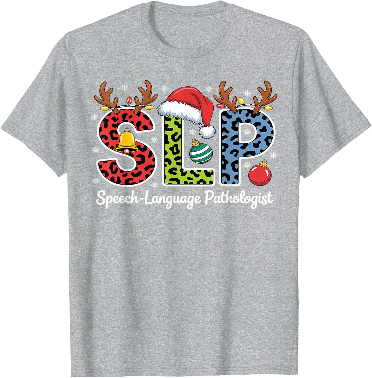 SLP Funny Christmas Speech Language Pathologist Santa Xmas T-Shirt - Heather Grey