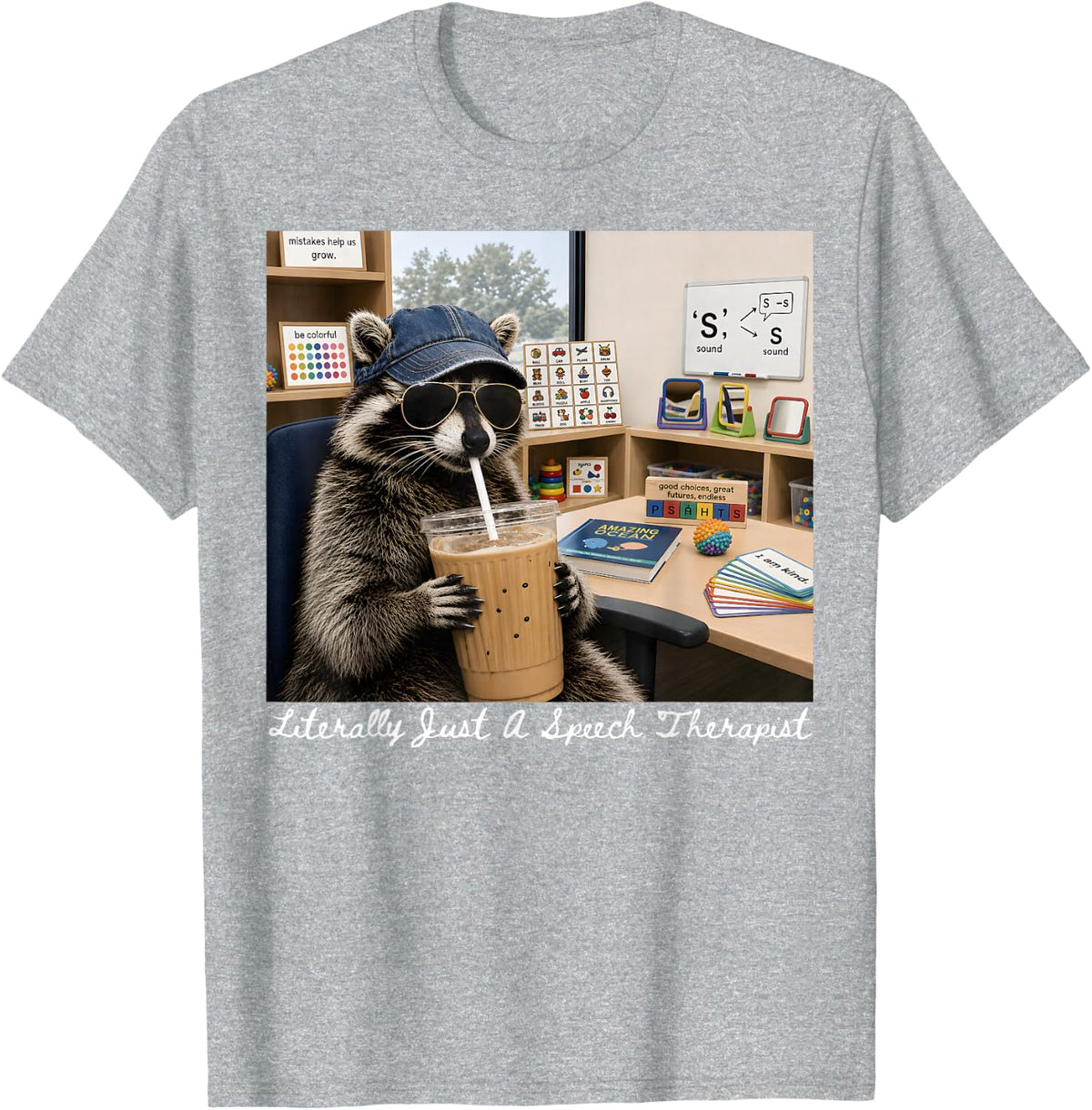 SLP Raccoon Literally Just A Speech Therapist SPED School T-Shirt - Heather Grey